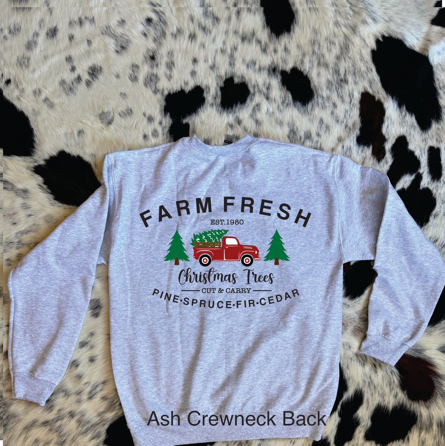 Farm Fresh Trees Crewneck