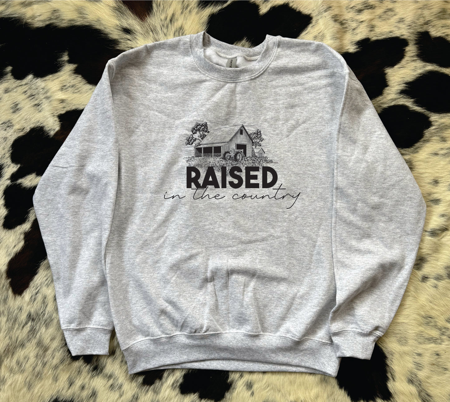 Raised in the country Crewneck