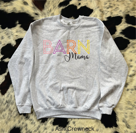 Barn Mama Crewneck