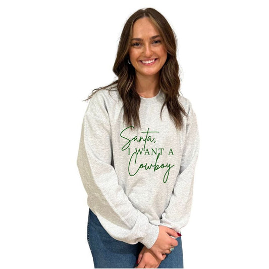 Santa, I want a cowboy Green Crew