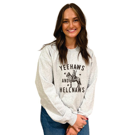 Yeehaws and Hellnaws Crewneck